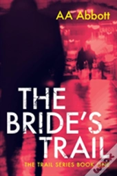 The Bride'S Trail
