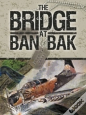 Capa do artigo The Bridge At Ban Bak