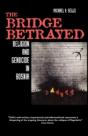 The Bridge Betrayed - Preview