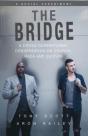The Bridge - Preview