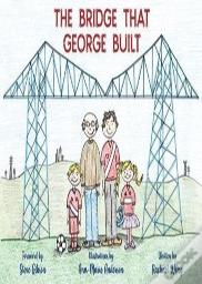 The Bridge That George Built