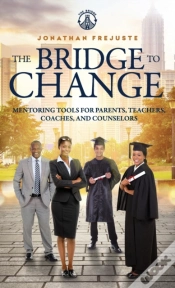 Capa do artigo The Bridge To Change
