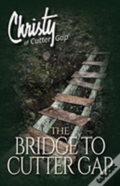 Capa do artigo The Bridge To Cutter Gap