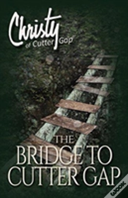 Capa do artigo The Bridge To Cutter Gap