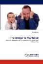 The Bridge To Manhood - Preview