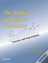 The Bridge To Organic Chemistry