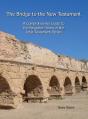 The Bridge To The New Testament - Preview