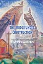 The Bridge Under Construction - Preview