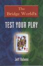 The "Bridge World" Test Your Play - Preview