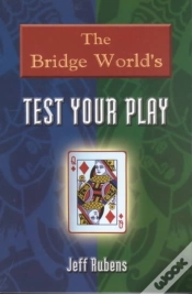 Capa do artigo The "Bridge World" Test Your Play