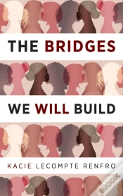 Capa do artigo The Bridges We Will Build