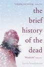 The Brief History Of The Dead - Preview