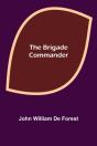 The Brigade Commander - Preview