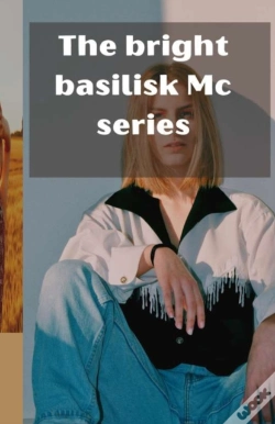 Capa do artigo The Bright Basilisk Mc Series