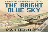 The Bright Blue Sky