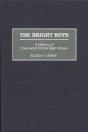 The Bright Boys - Preview