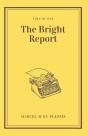 The Bright Report Volume 1 - Preview