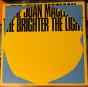 The Brighter The Light - Vinil - Preview