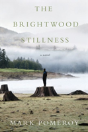The Brightwood Stillness - Preview