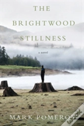 The Brightwood Stillness