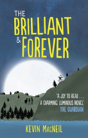 The Brilliant & Forever - Preview