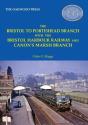 The Bristol To Portishead Branch - Preview