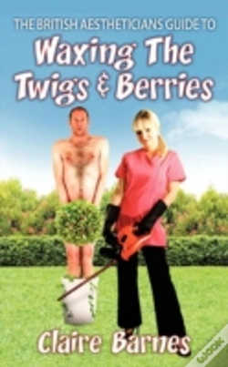 Capa do artigo The British Aestheticians Guide To Waxing The Twigs & Berries