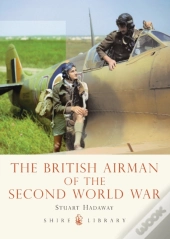 The British Airman Of The Second World War