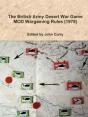 The British Army Desert War Game: Mod Wargaming Rules (1978) - Preview