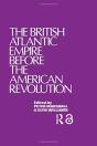 The British Atlantic Empire Before The American Revolution - Preview