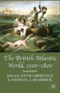The British Atlantic World, 1500-1800 - Preview