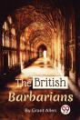 The British Barbarians - Preview