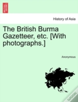 Capa do artigo The British Burma Gazetteer, Etc. (With