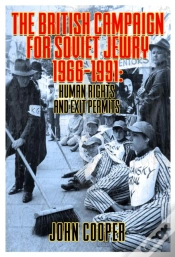 Capa do artigo The British Campaign For Soviet Jewry 1966-1991: Human Rights And Exit Permits.