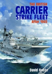 The British Carrier Strike Fleet