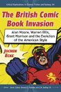 The British Comic Book Invasion - Preview