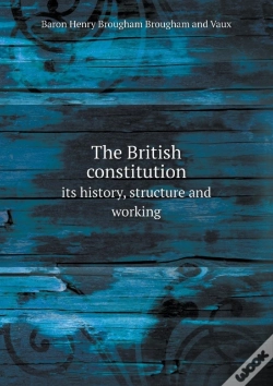 Capa do artigo The British Constitution Its History, Structure And Working