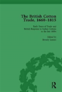 The British Cotton Trade, 1660-1815 Vol 1 - Preview
