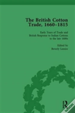 Capa do artigo The British Cotton Trade, 1660-1815 Vol 1