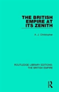 The British Empire At Its Zenith