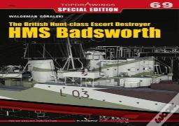 The British Hunt-Class Escort Destroyer Hms Badsworth