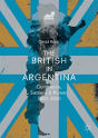 The British In Argentina - Preview