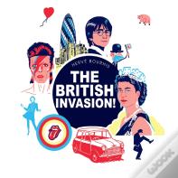 The British Invasion!