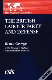 Capa do artigo The British Labour Party And Defence