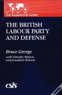 Capa do artigo The British Labour Party And Defence