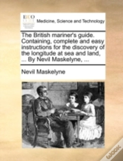 Capa do artigo The British Mariner'S Guide. Containing,