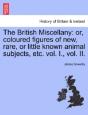 The British Miscellany: Or, Coloured Fig - Preview