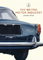 The British Motor Industry - Preview