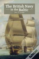 The British Navy In The Baltic
