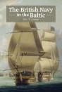 The British Navy In The Baltic - Preview
